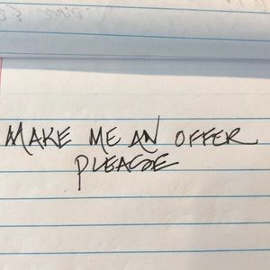 Make Me an Offer Please